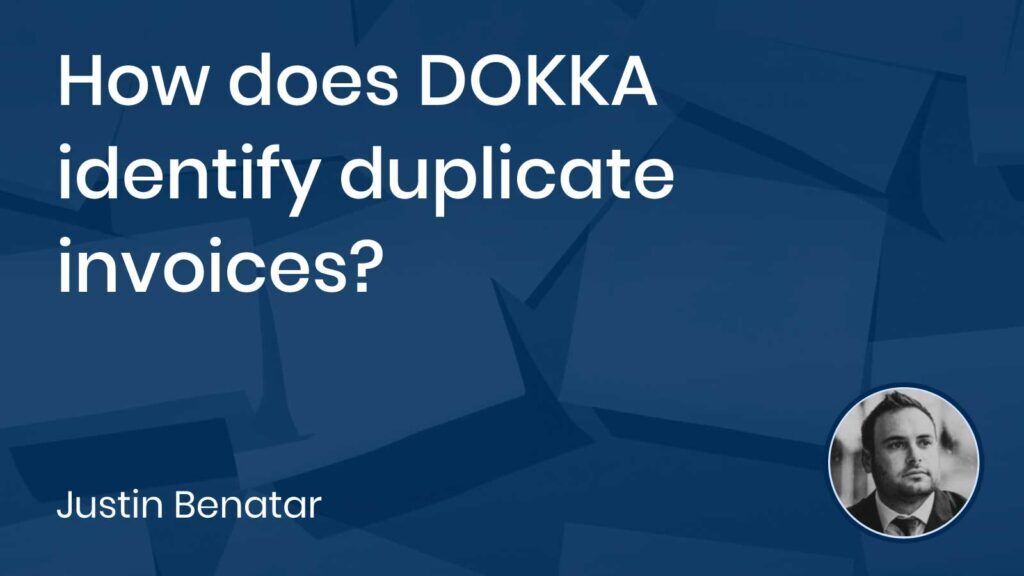 How does DOKKA identify duplicate invoices?